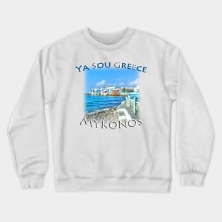 Ya Sou - Greece Mykonos Little Venice Crewneck Sweatshirt